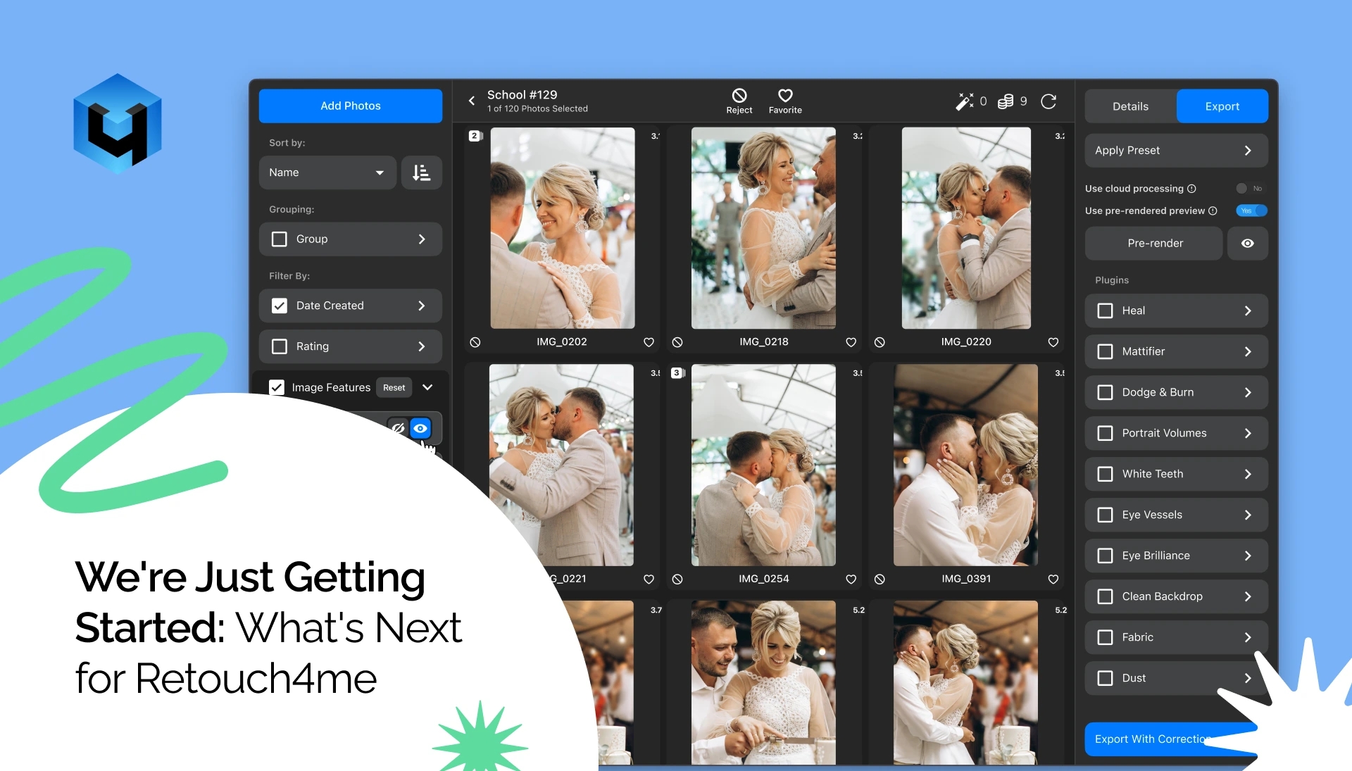 Retouch4me’s Story, Part 5: We’re Just Getting Started: What’s Next for Retouch4me